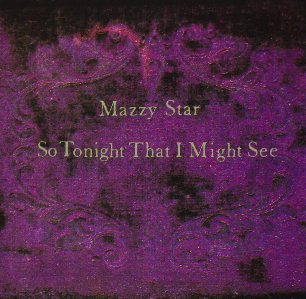 Mazzy Star - So Tonight That I Might See Vinyl