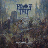 Power Trip - Nightmare Logic Vinyl