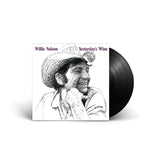 Willie Nelson - Yesterday's Wine Vinyl