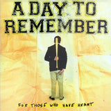 A Day To Remember - For Those Who Have Heart Vinyl