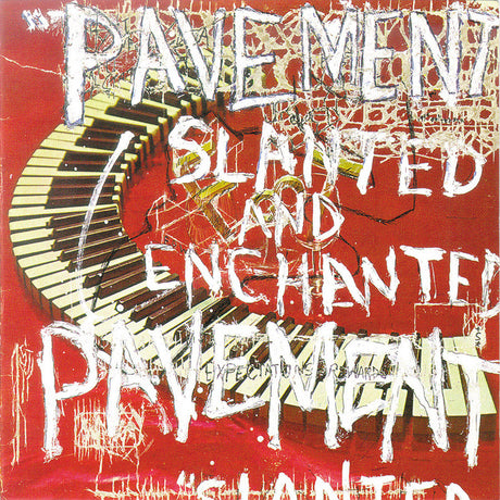 Pavement - Slanted And Enchanted