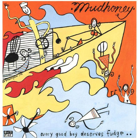 Mudhoney - Every Good Boy Deserves Fudge Vinyl