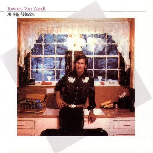 Townes Van Zandt - At My Window