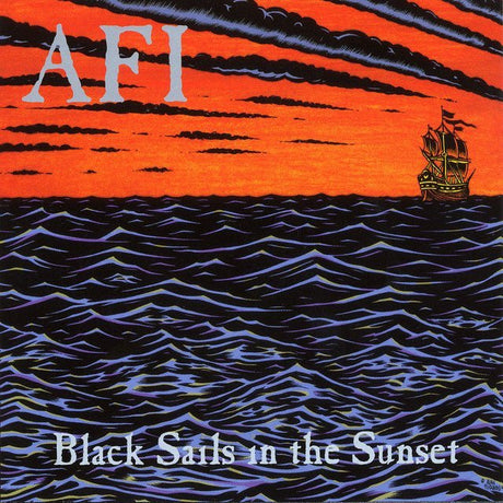 AFI - Black Sails In The Sunset Vinyl