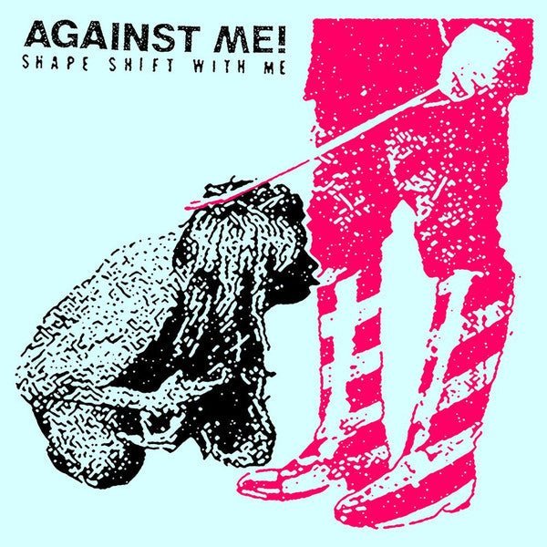 Against Me! - Shape Shift With Me Vinyl