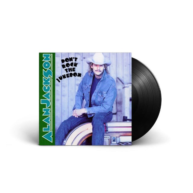 Alan Jackson - Don't Rock The Jukebox Vinyl