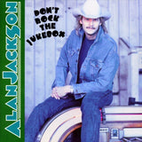 Alan Jackson - Don't Rock The Jukebox Vinyl