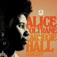 Alice Coltrane - The Carnegie Hall Concert Vinyl Vinyl