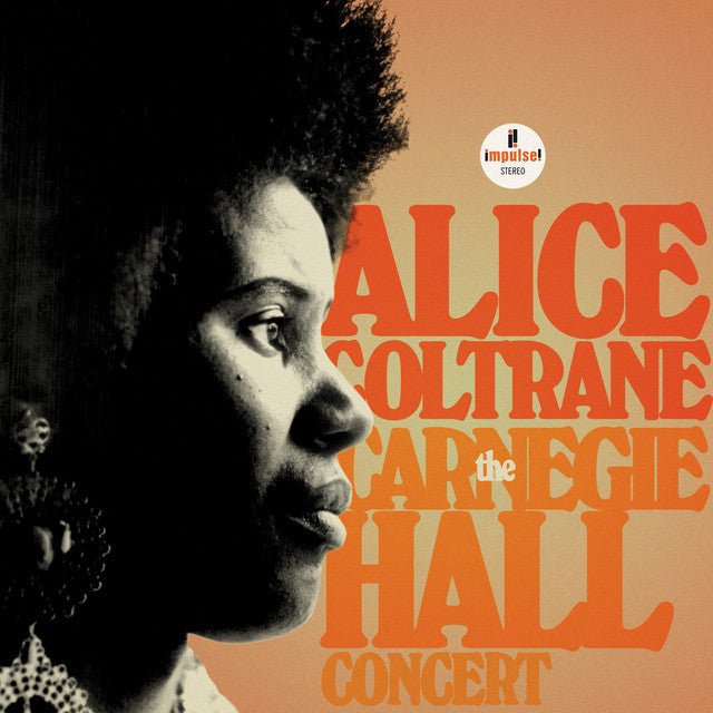 Alice Coltrane - The Carnegie Hall Concert Vinyl Vinyl