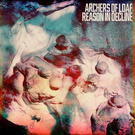 Archers Of Loaf - Reason In Decline Vinyl Vinyl