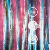 Lush - Chorus - Saint Marie Records