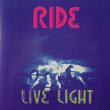 Ride - Live Light Music CDs Vinyl