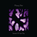 Mazzy Star - Seasons Of Your Day Vinyl