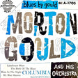 Morton Gould And His Orchestra - Morton Gould & His Orchestra 7" Vinyl