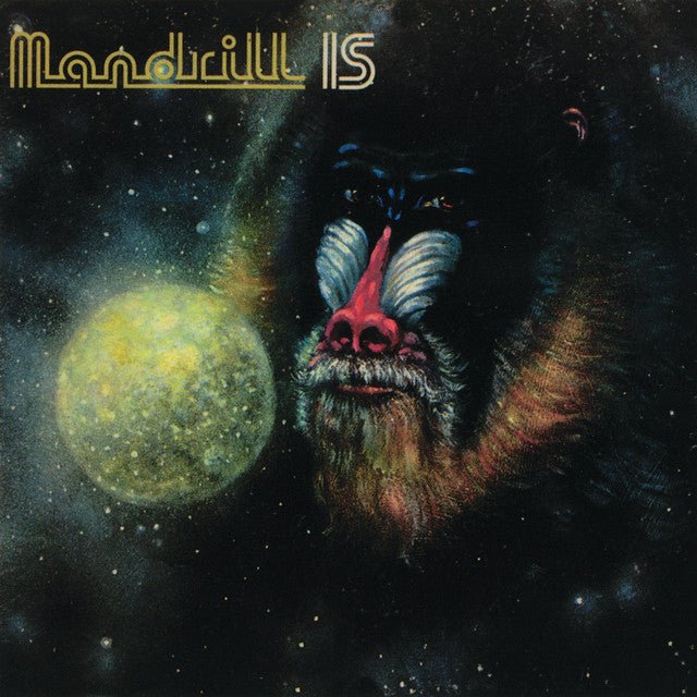 Mandrill - Mandrill Is Vinyl