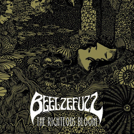 Beelzefuzz - The Righteous Bloom Vinyl Vinyl