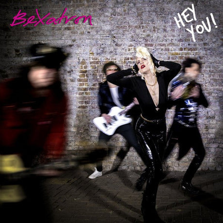 BeXatron - Hey You! Vinyl Vinyl