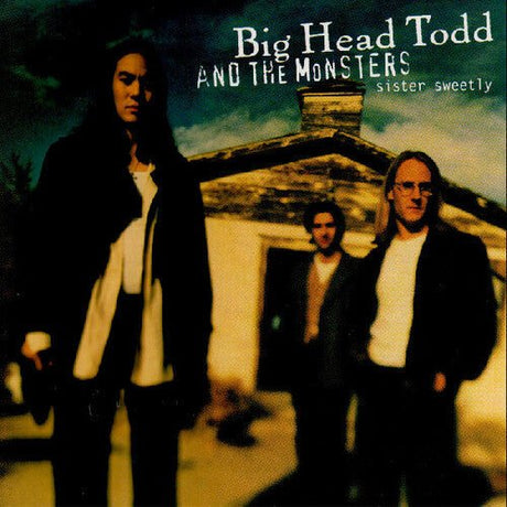 Big Head Todd and The Monsters - Sister Sweetly Vinyl Vinyl