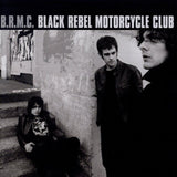 Black Rebel Motorcycle Club - B.R.M.C. Vinyl