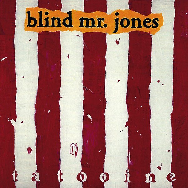 Blind Mr. Jones - Tatooine Vinyl