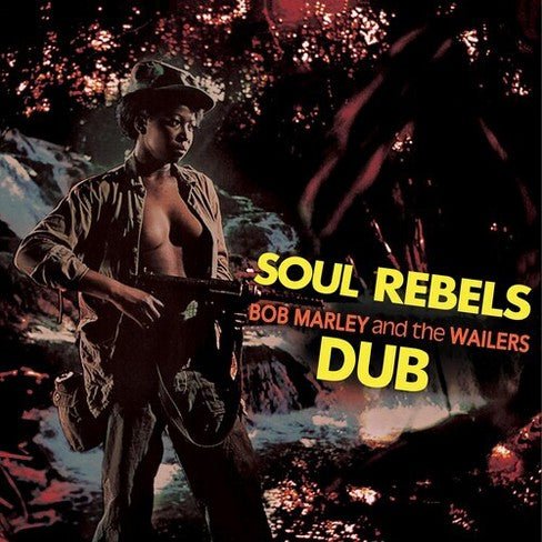 Bob Marley & The Wailers - Soul Rebels Vinyl