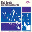 BRADY,BOB & CON CHORDS - Love - In: The Chariot Records Recordings Vinyl Vinyl