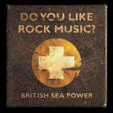 British Sea Power - Do You Like Rock Music? Vinyl Vinyl