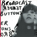 Broadcast - Tender Buttons Vinyl Vinyl