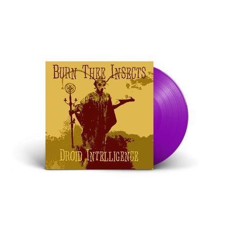 Burn Thee Insects - Droid Intelligence Vinyl Vinyl