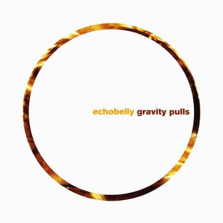 Echobelly - Gravity Pulls Music CDs Vinyl