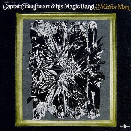 Captain Beefheart & His Magic Band - Mirror Man Vinyl Vinyl
