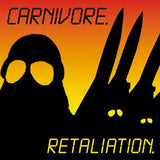 Carnivore - Retaliation Vinyl