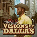 Charley Crockett - $10 Cowboy Chapter II: Visions Of Dallas Vinyl Vinyl