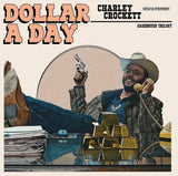 Charley Crockett - Dollar A Day Vinyl Vinyl