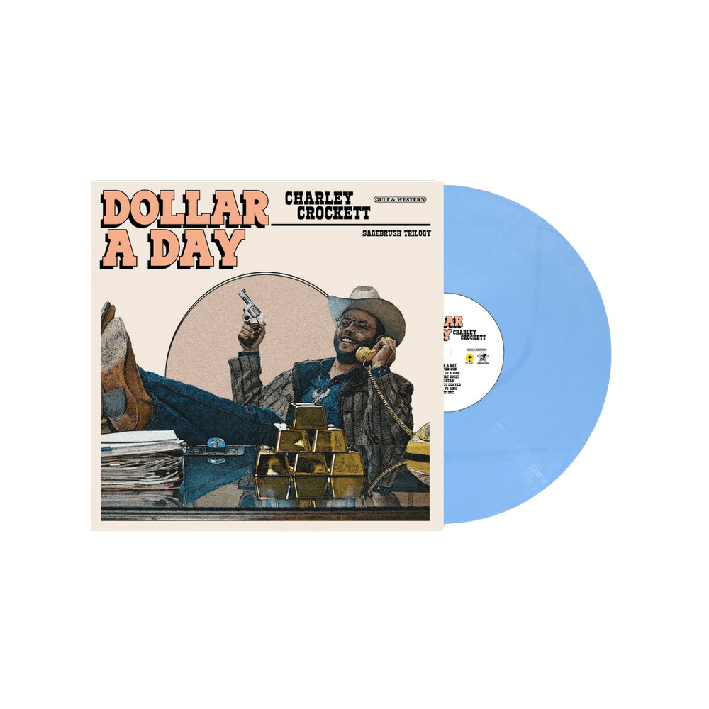 Charley Crockett - Dollar A Day Vinyl Vinyl