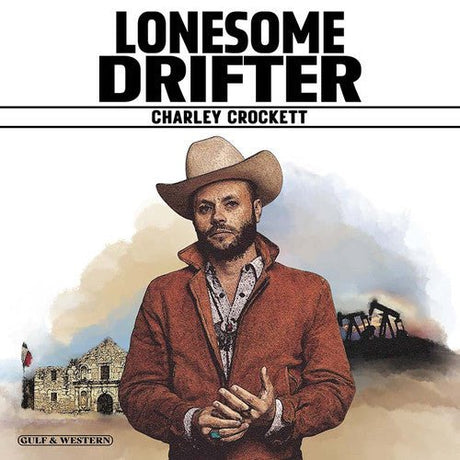 Charley Crockett - Lonesome Drifter Vinyl Vinyl