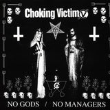 Choking Victim - No Gods / No Managers Vinyl