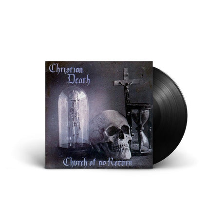 Christian Death - Church Of No Return Vinyl Vinyl