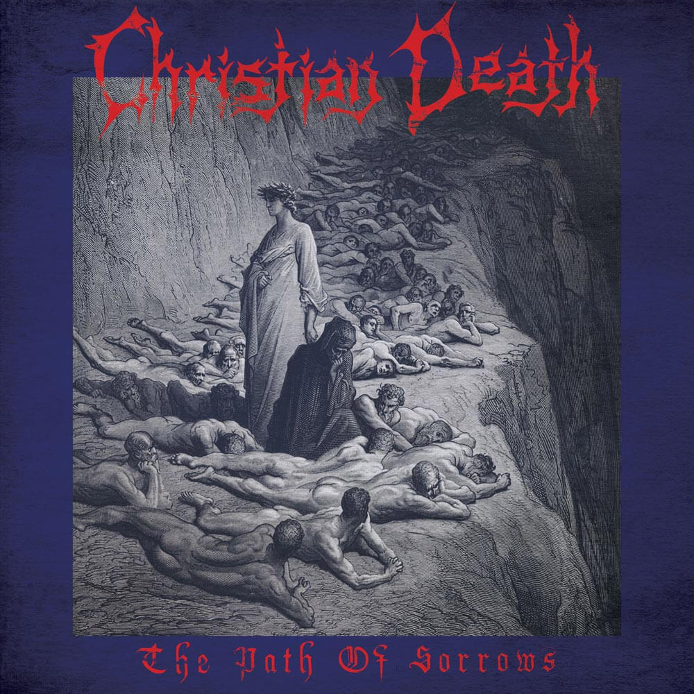 Christian Death featuring Rozz Williams - The Path Of Sorrows Vinyl Vinyl