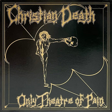 Christian Death - Only Theatre Of Pain Vinyl Vinyl