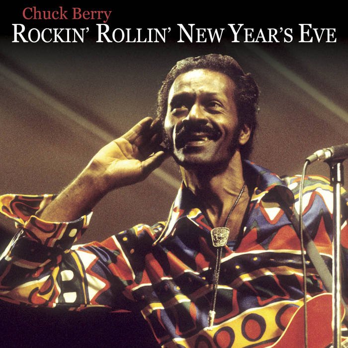 Chuck Berry - Rockin' Rollin' New Year's Eve Vinyl Vinyl