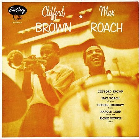 Clifford Brown And Max Roach - Clifford Brown And Max Roach 10" Vinyl