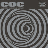 Corrosion Of Conformity - America’s Volume Dealer Vinyl Vinyl