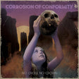 Corrosion Of Conformity - No Cross No Crown Vinyl Vinyl