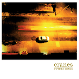 Cranes - Future Songs Vinyl Vinyl