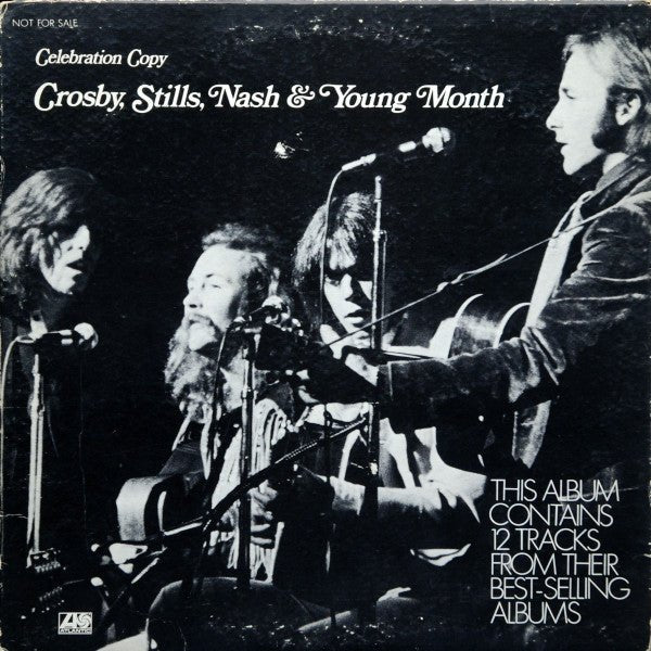 Crosby, Stills, Nash & Young - Crosby, Stills, Nash & Young Month Celebration Copy Vinyl