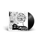 Current Joys - Me Oh My Mirror Vinyl