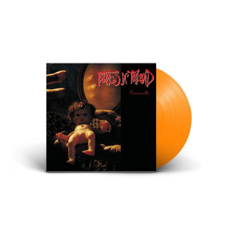 Babes In Toyland - Fontanelle Vinyl