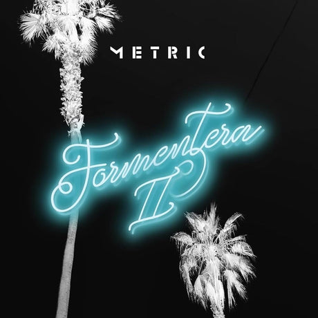 Metric - Formentera II Vinyl