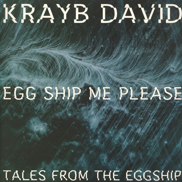 Krayb David - Eggship Me Please (Tales From The Eggship) Vinyl